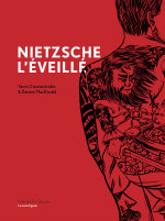 Nietzsche l'Éveillé par Yannis Constantinidès & Damien MacDonald